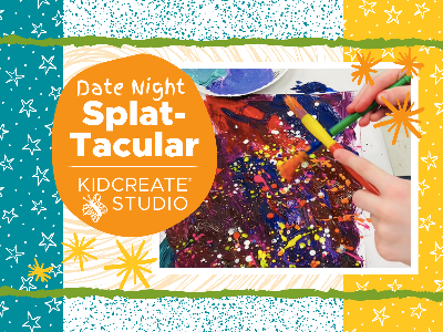  Date Night- Splat-tacular (3-9 Years)